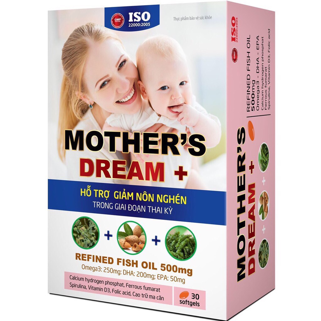 MOTHER'S DREAM + BỔ TỔNG HỢP CHO MẸ BẦU- CHỐNG NÔN CHỐNG NGHÉN