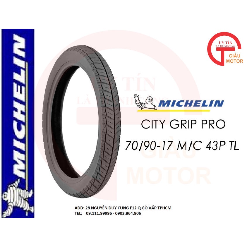 Vỏ lốp xe máy 70/90-17 M/C CITY GRIP PRO 43P TL Hãng Michelin Thái Lan