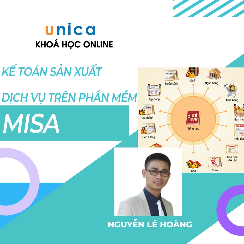 FULL khóa học TIN HỌC VP - Kế toán sản xuất, dịch vụ trên phần mềm Misa [UNICA.VN]