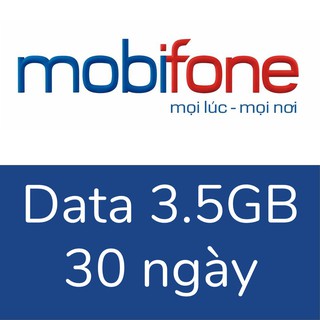 Gói data 3G/4G Mobifone 3.5GB, 30 ngày