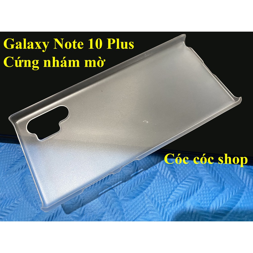 Ốp lưng Samsung Note 10/ Note 10 plus/ Note 10 Lite nhựa CỨNG TRONG SUỐT/ CỨNG NHÁM MỜ