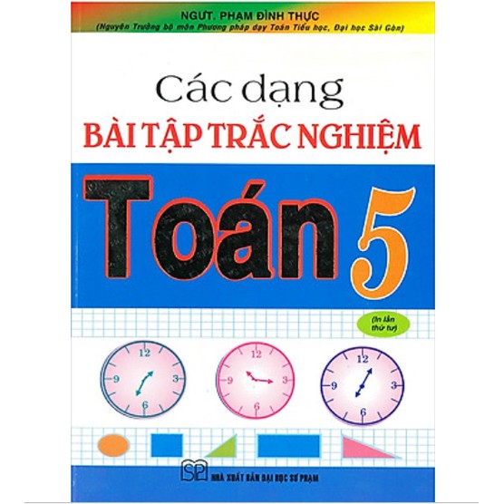 Sách- Các Dạng Bài Tập Trắc Nghiệm Toán Lớp 5