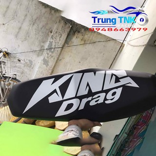 Da yên king drag.
