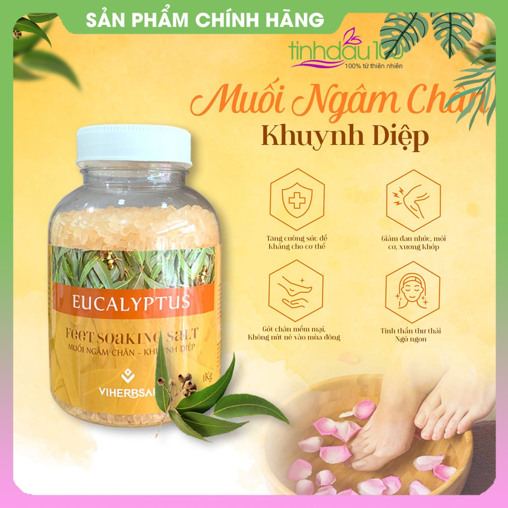 Muối ngâm chân khuynh diệp Viherbsal thải độc tố, giảm đau chân, nhức mỏi xương khớp, ngủ ngon hũ 1 kg Tinh Dầu 100 Shop