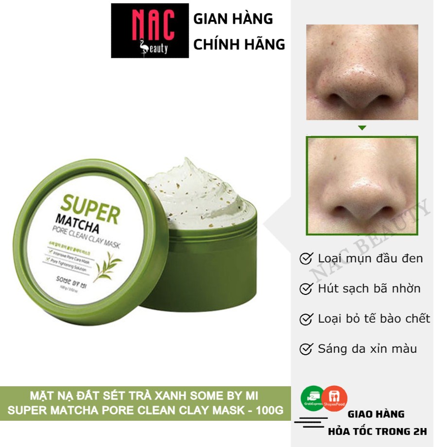 Mặt Nạ Đất Sét Trà Xanh Some By Mi Super Matcha Pore Clean Clay Mask 100g - NAC BEAUTY