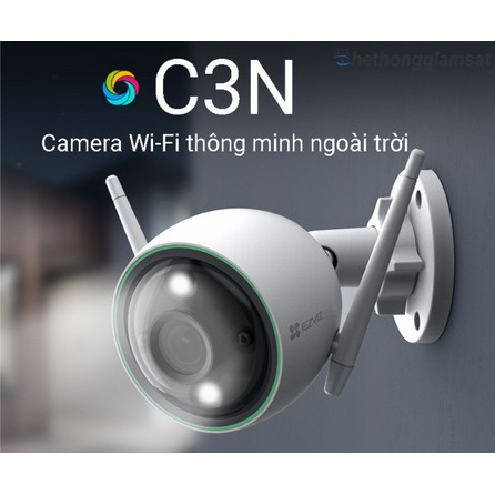 Camera Wifi Ezviz C3N 1080p 2.0M có màu ban đêm [hàng chính hãng bh 24 tháng]