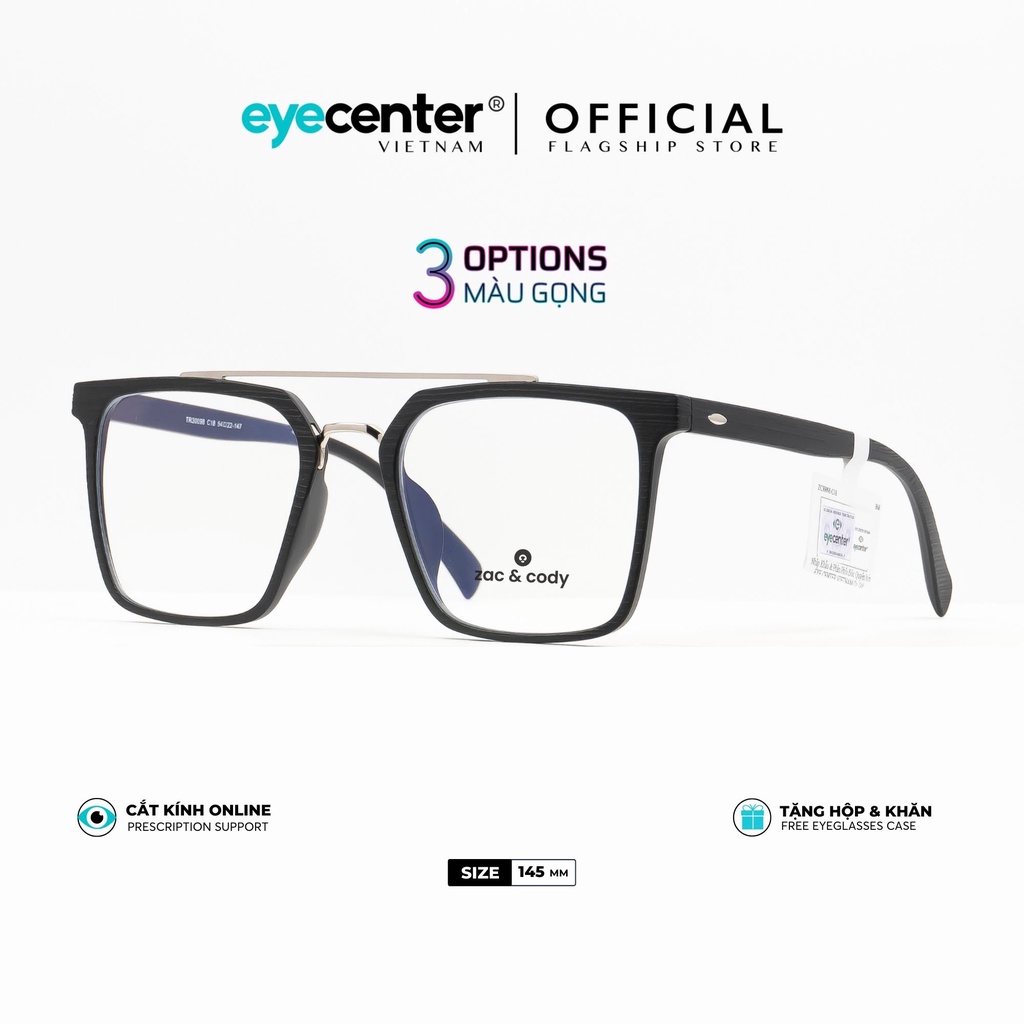 Gọng kính cận nam nữ B68S chính hãng ZAC&amp;CODY nhựa siêu nhẹ nhập khẩu by Eye Center Vietnam