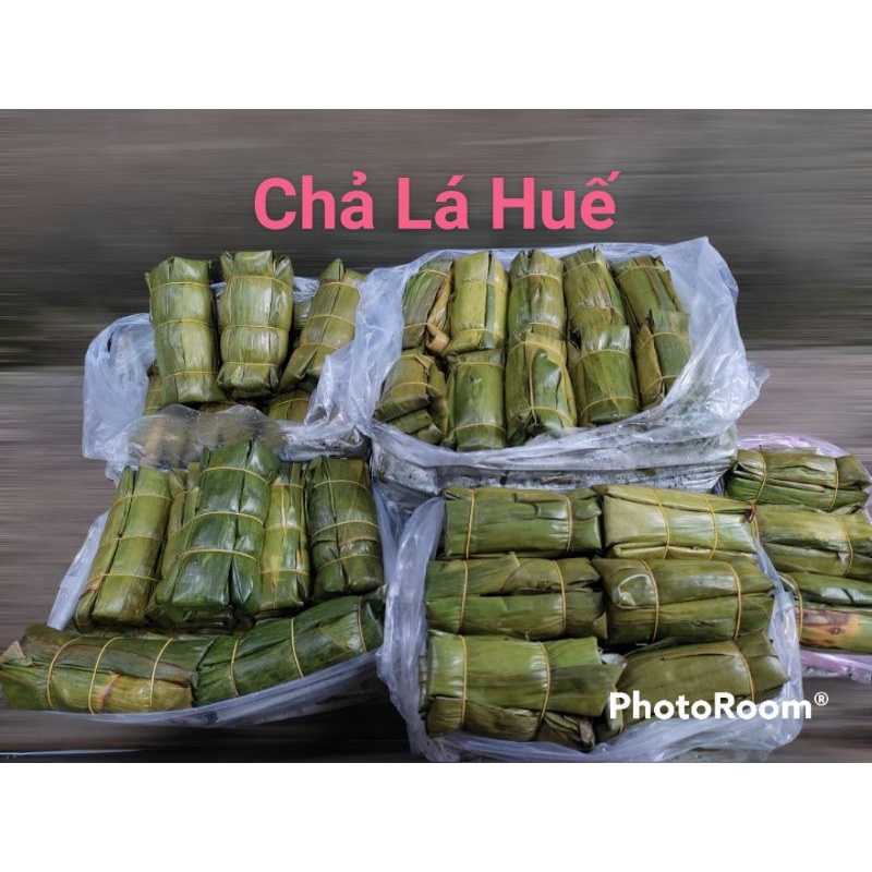 . CHẢ LÁ HUẾ 10 CÂY/50K.