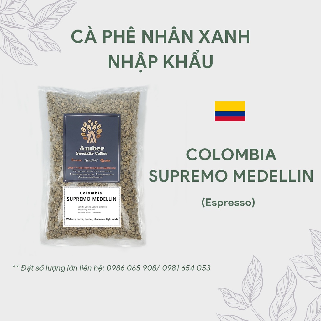Cà phê nhân xanh Colombia Supremo Medellin (Túi 1 KG )
