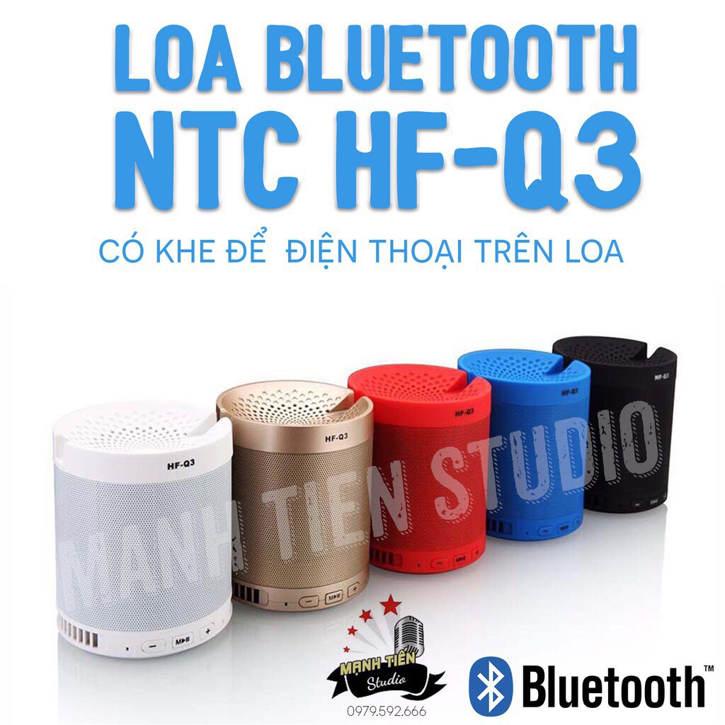 Loa bluetooth đa năng NTC HF-Q3 -hỗ trợ âm thanh khi xem phim youtube, nghe nhạc zing - có đế để điện thoại tiện dụng