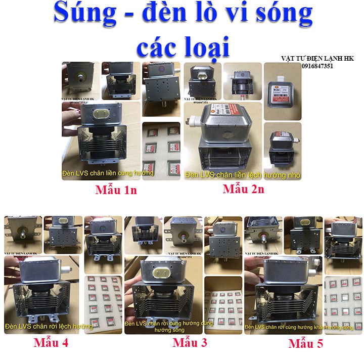 [HÀNG MỚI] Đèn lò vi sóng các loại - magnetron - viba - cục nóng -  bóng cao tần - Súng LVS (chọn đúng mẫu khi đặt hàng)