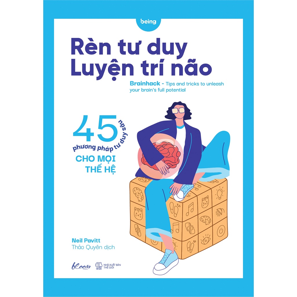 Sách Rèn Tư Duy - Luyện Trí Não (45 Phương Pháp Tư Duy Sâu Cho Mọi Thế Hệ)