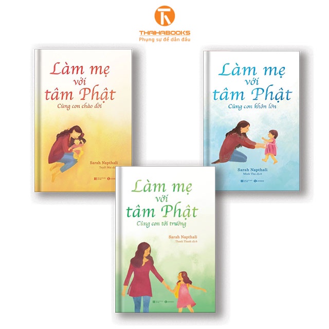 Sách combo - Làm mẹ với tâm Phật - Cùng Con Khôn Lớn - Cùng Con Chào Đời - Cùng Con Tới Trường Tặng Bookmark