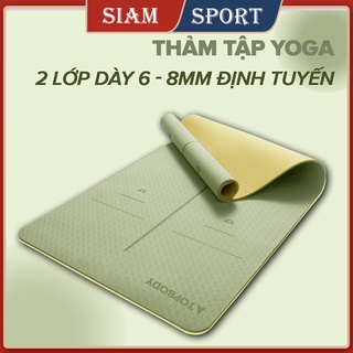 THẢM TẬP YOGA ĐỊNH TUYẾN TPE 2 LỚP CHỐNG TRƯỢT CAO CẤP (6MM & 8MM) SIAM SPORT