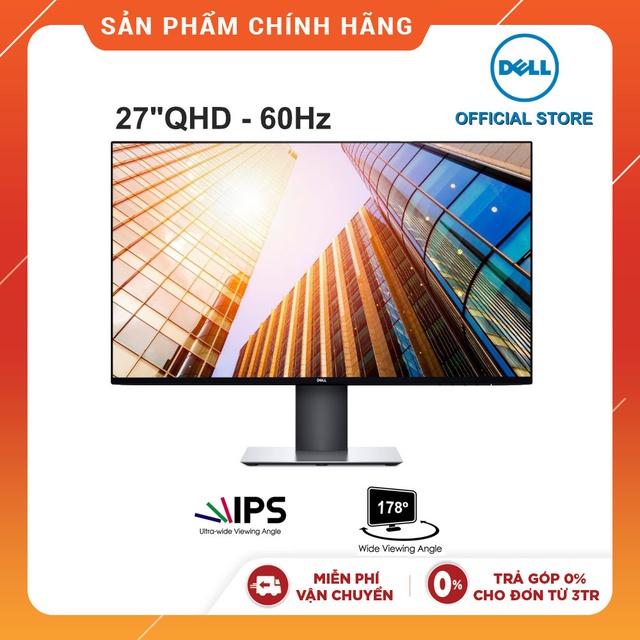[Mã ELLMALL1TR5 giảm 11% đơn 3TR] Màn hình máy tính LCD Dell U2719D 27 Inch 2K QHD 2560x1440 Chính Hãng