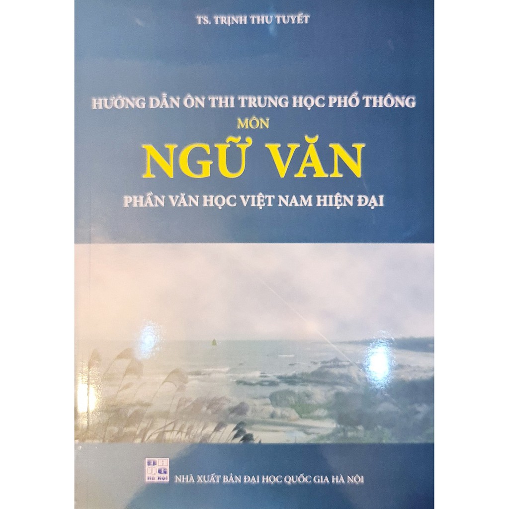 Sách - Hướng dẫn ôn thi trung học phổ thông môn ngữ văn.