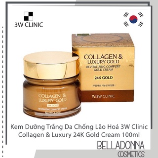 [CHÍNH HÃNG] Kem Dưỡng Trắng Da, Chống Lão Hoá 3W Clinic Collagen  & Luxury 24K Gold Cream 100ml