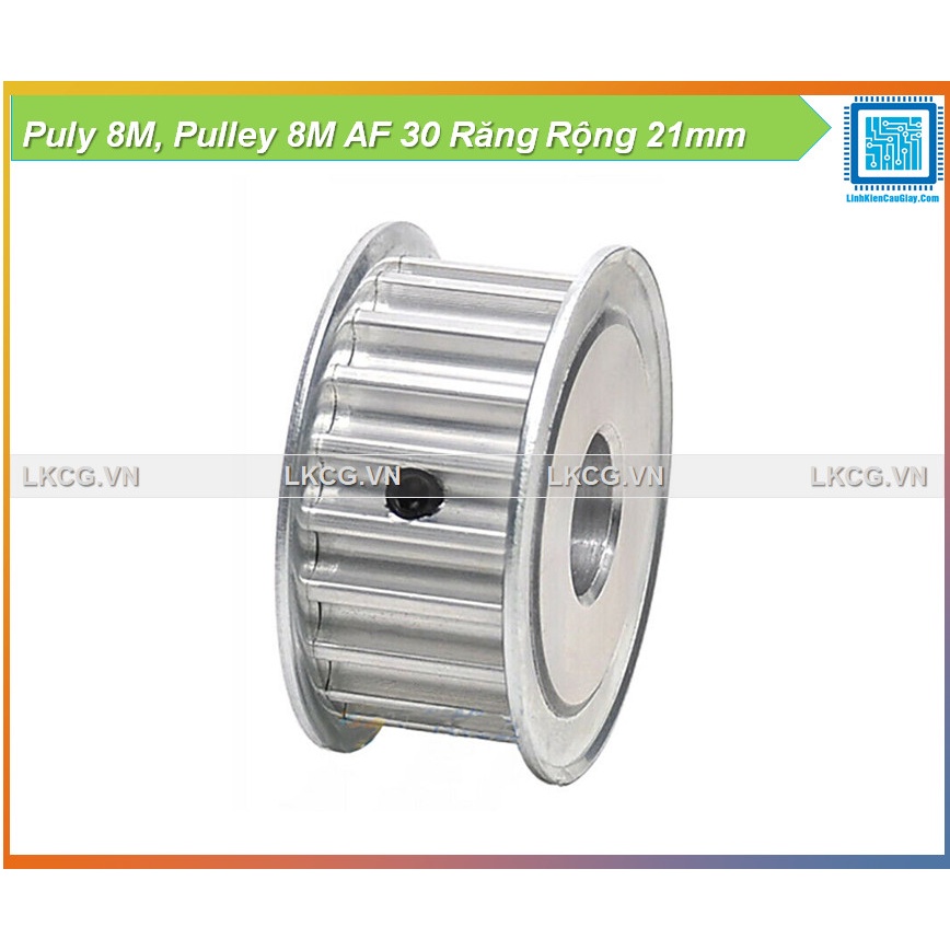 Puly 8M, Pulley 8M AF 30 Răng Rộng 21mm