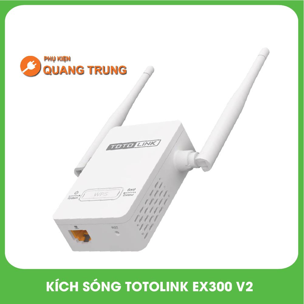 Kích sóng totolink, kích sóng wifi EX300 v2,WR302,EX1200T (phiên bản mới nhất)
