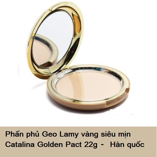 [hàng chính hãng] Phấn phủ Geo Lamy vàng siêu mịn Catalina Golden Pact 22g Hàn quốc