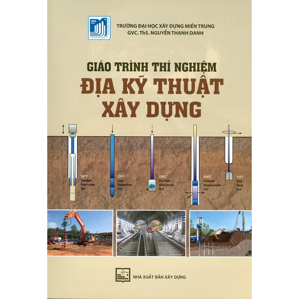 Sách - Giáo Trình Thí Nghiệm Địa Kỹ Thuật Xây Dựng
