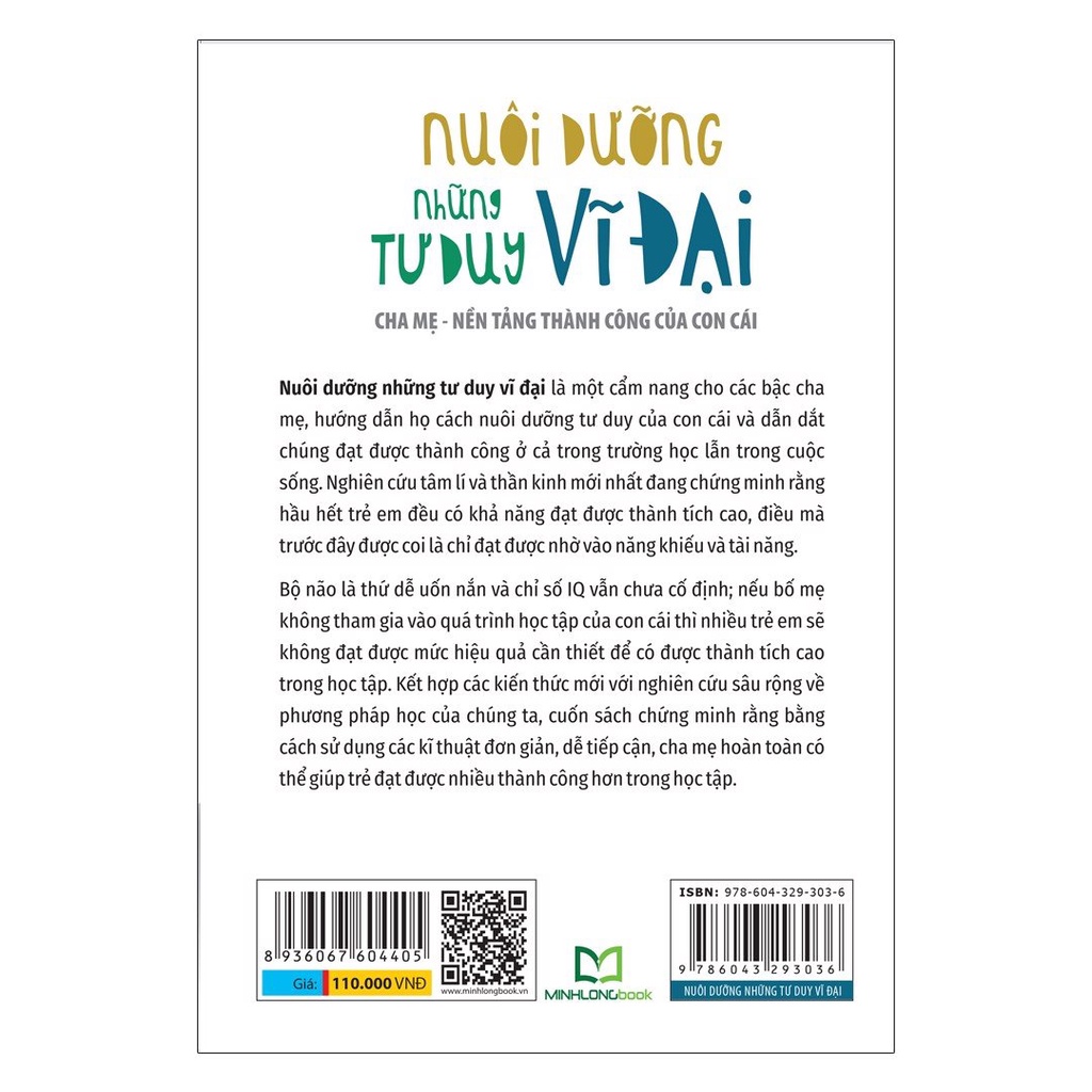 Sách: Nuôi Dưỡng Những Tư Duy Vĩ Đại - Cha Mẹ Là Nền Tảng Thành Công Của Con