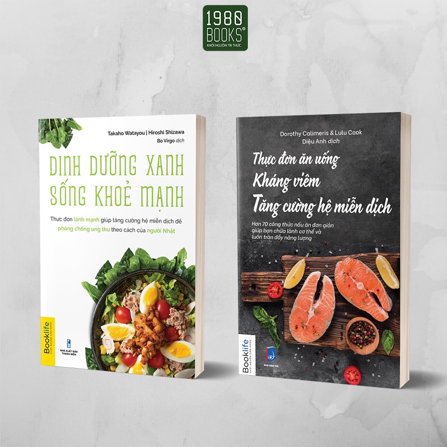 Sách - Combo 2 cuốn: Dinh dưỡng xanh sống khỏe mạnh + Thực đơn ăn uống kháng viêm tăng cường hệ miễn dịch