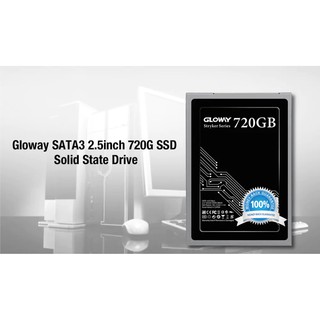 Ổ cứng SSD Gloway 720GB - 1 đổi 1