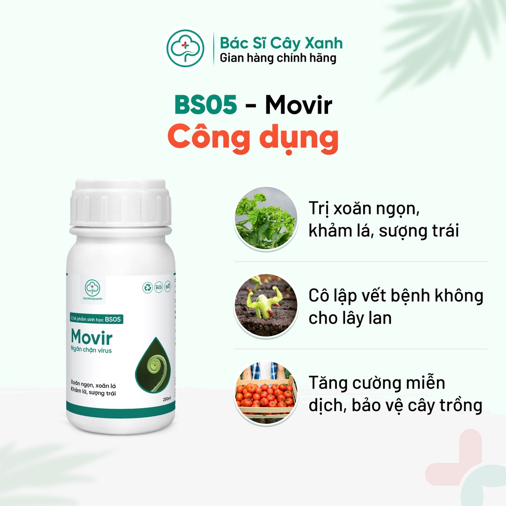 Chế phẩm phòng trị xoăn ngọn, xoăn lá, khảm lá, sượng trái, An toàn sức khoẻ BS05 Movir 250ml NSX Bacsicayxanh