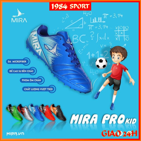 Giày Bóng Đá Trẻ Em Mira Pro Kid 🔔Free Ship🔔 Giày Đá Banh Sân Cỏ Nhân Tạo Chính Hãng, Mẫu Mới Nhất 2021
