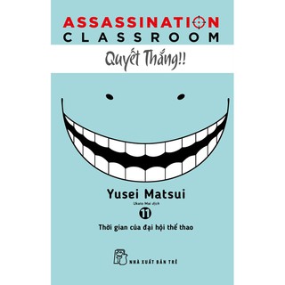 Truyện tranh Lớp học ám sát - Tập 11 - Assassination Classroom - NXB Trẻ