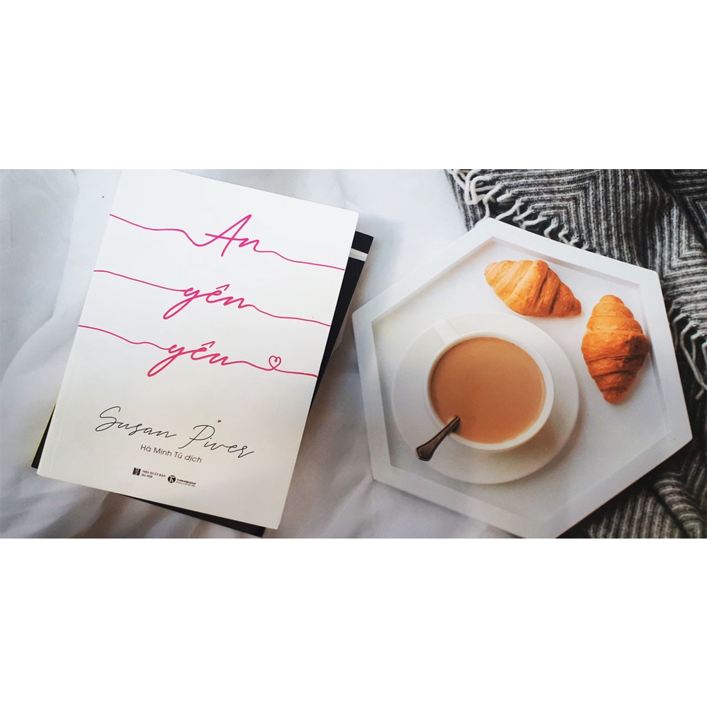 Sách - An Yên Yêu -Tác giả: Susan Piver Tặng Bookmark