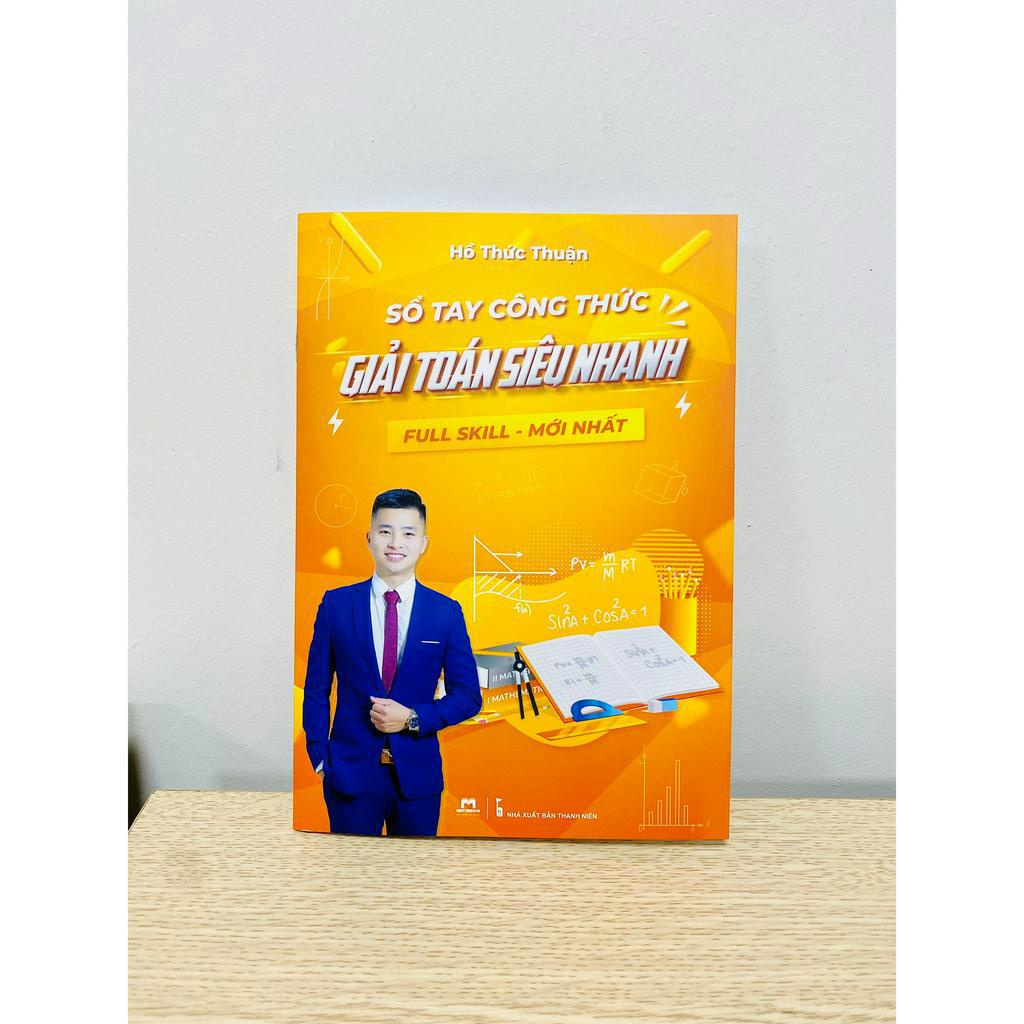 Sách - Công Thức Giải Toán Siêu Nhanh Full Skill (Phiên Bản 2023)