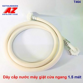 Dây cấp nước máy giặt của ngang tiêu chuẩn 1.5m -3m