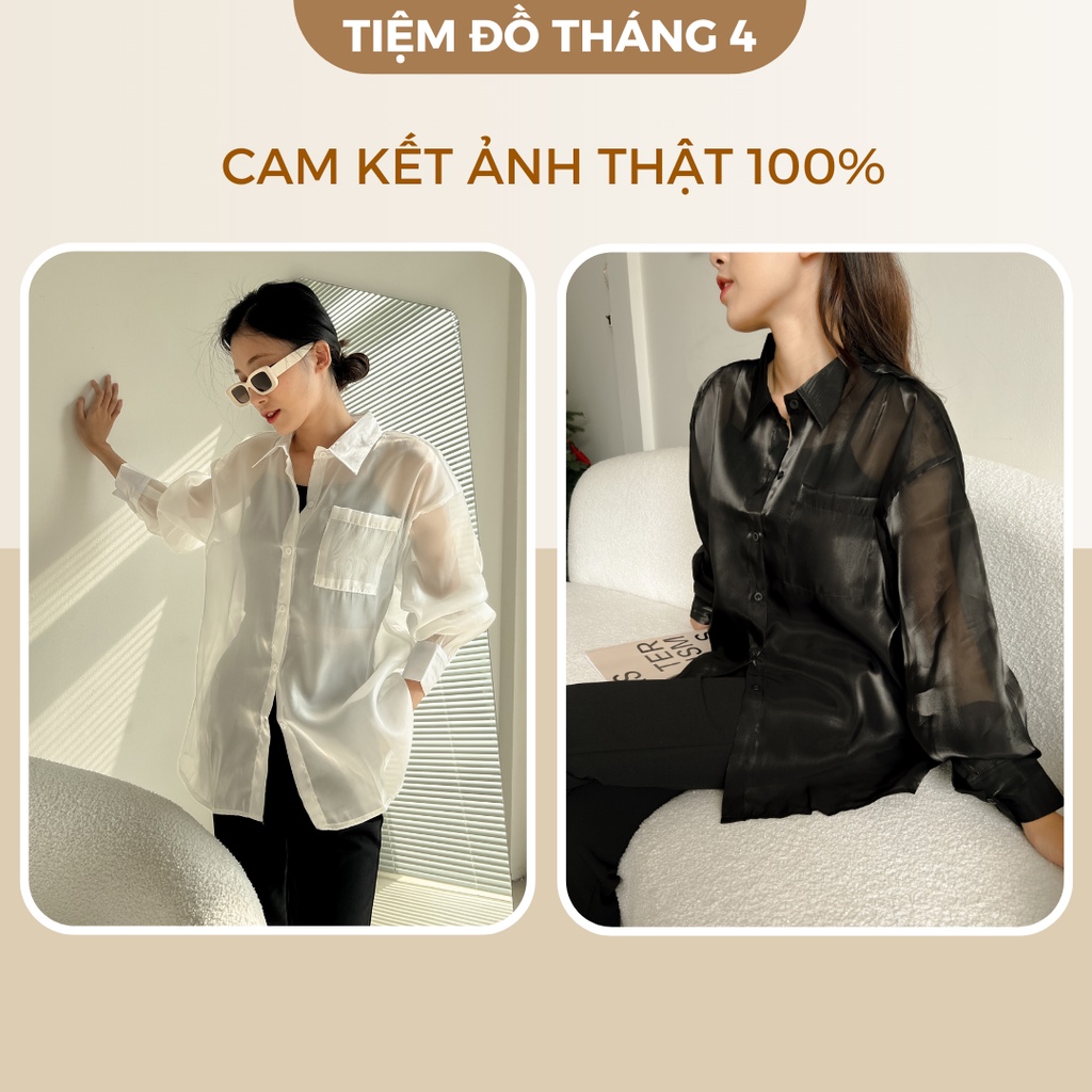 Áo Sơ Mi Form Rộng Chất Tơ Organza TIỆM ĐỒ THÁNG 4 ORGANZA SET