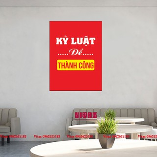 Tranh slogan '' kỷ luật để thành công''