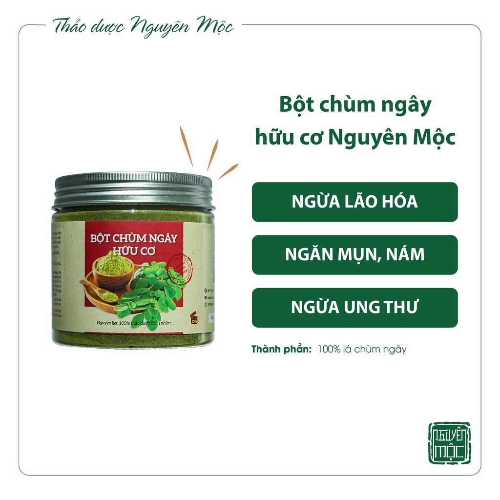 Bột chùm ngây hữu cơ thảo dược Nguyên Mộc hỗ trợ làm chậm quá trình lão hóa và các vấn đề về da