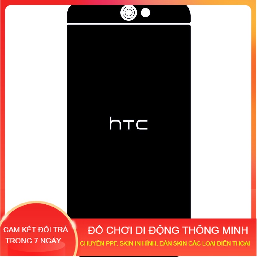 Dán màn hình PPF, dán Skin lưng, in hình HTC One A9