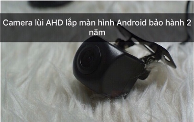 Camera lui AHD lắp màn hình android xe ô tô