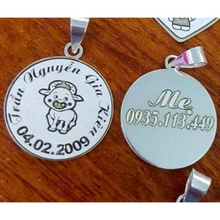 Mặt dây chuyền khắc tên bé. (Khắc 2 mặt Loai đk tầm 2.5cm)
