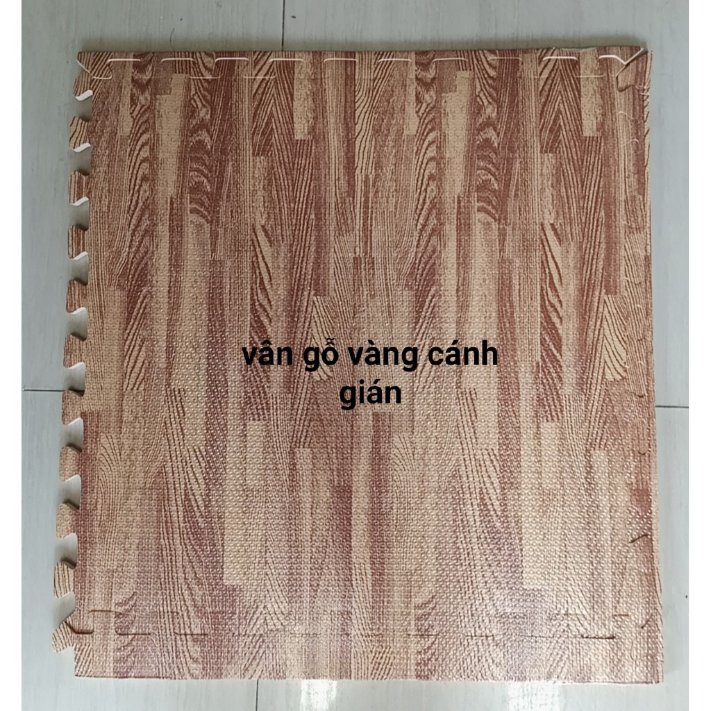 Thảm xốp ghép vân  gỗ KT60X60X1CM có nhiều màu ghép phối đep có kèm viền khóa chung quanh giá 23000