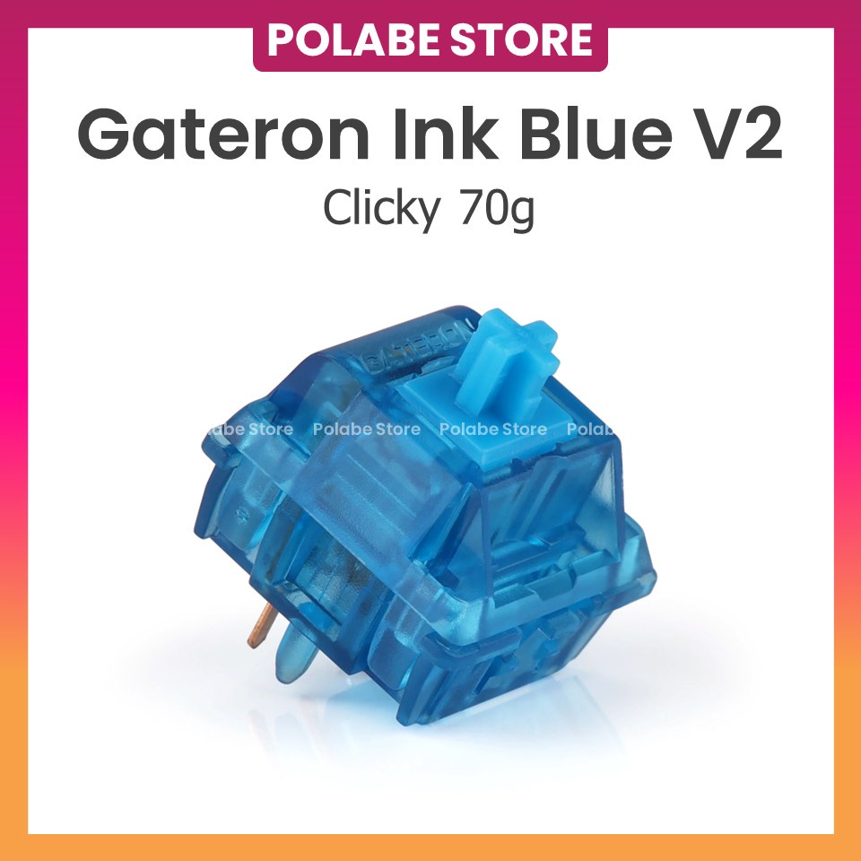 Gateron Ink Blue v2 Công Tắc Bàn Phím Cơ Gat Ink Blue v2 Clicky Switch - Polabe Store