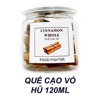 Ống quế yên bái thanh cạo vỏ ống sáo thơm ngon- cinnamon sticks - hũ 120ml