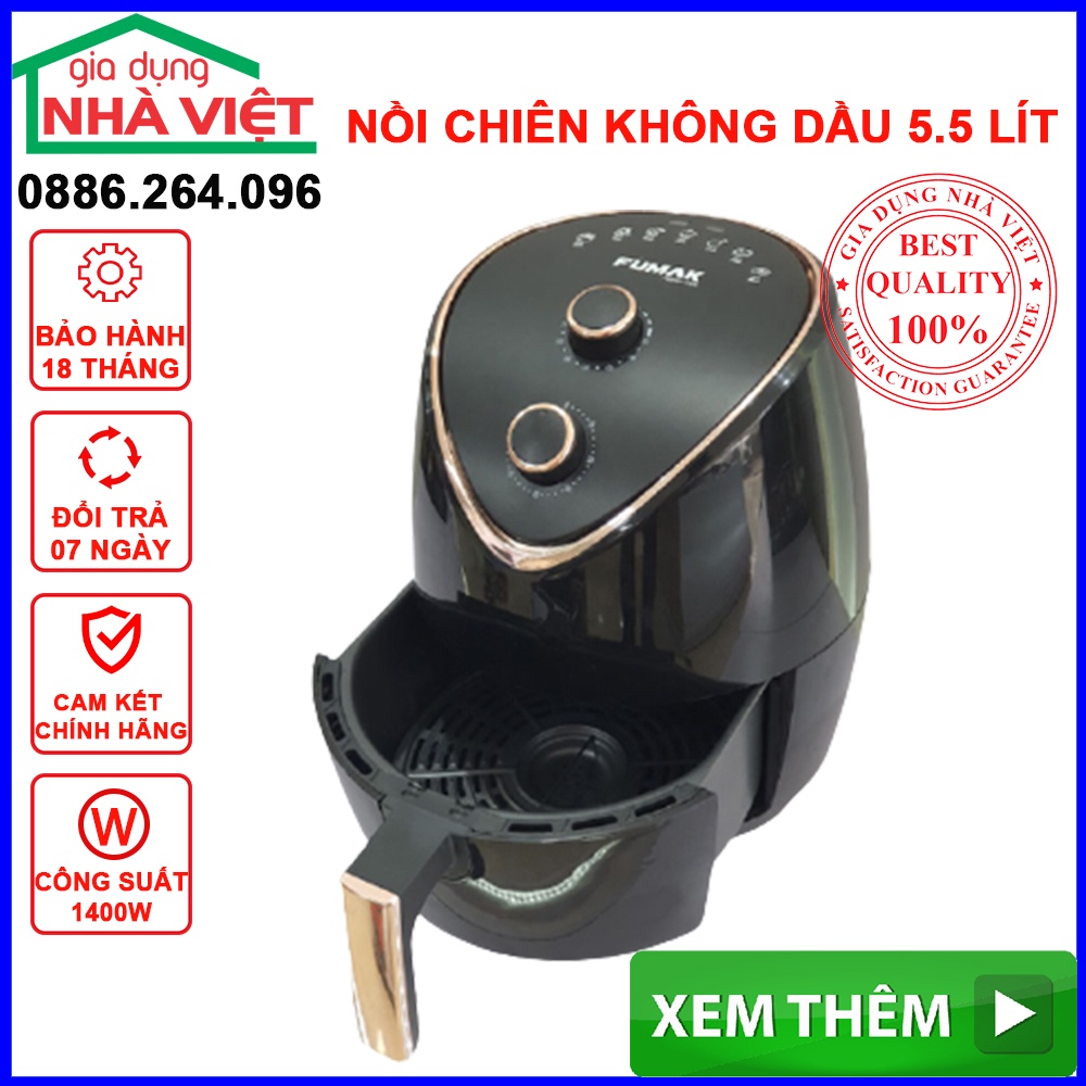 Nồi chiên không dầu Fumak, Nồi chiên ko dầu Nhật Bản, Dung Tích 5.5L Bảo hành 18 tháng  đổi mới trong 30 ngày FM2055