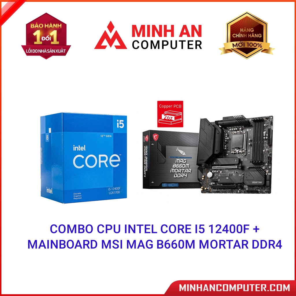 Combo CPU Intel Core i5 12400F + Mainboard MSI MAG B660M Mortar DDR4