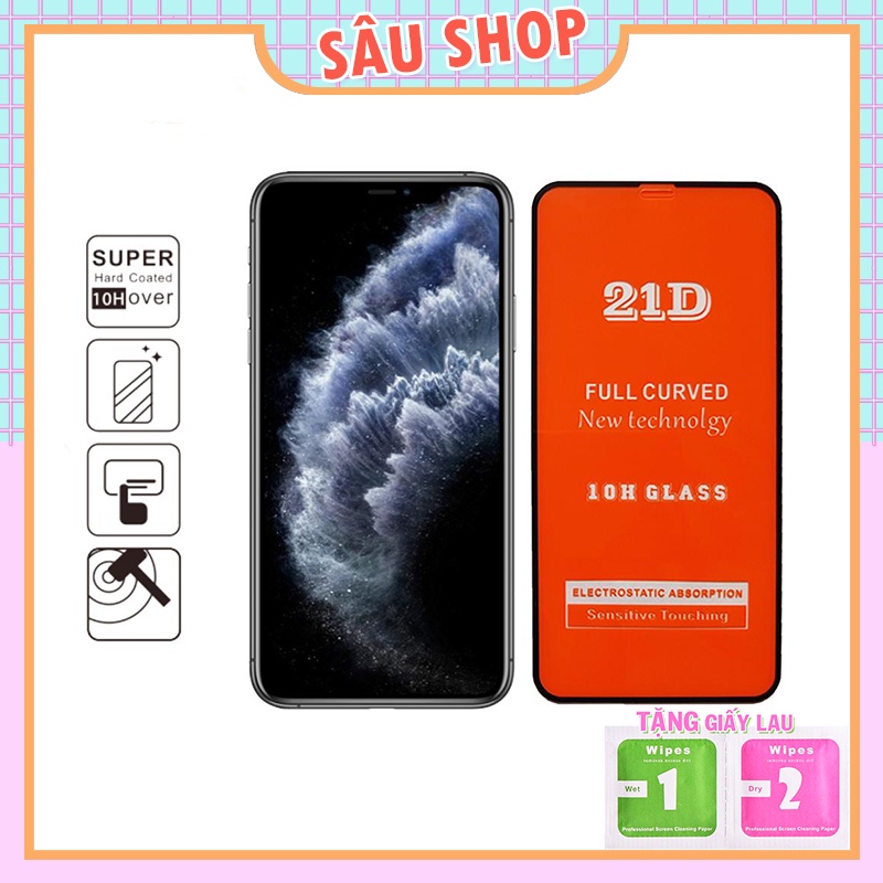 Kính Cường Lực Iphone 21D Full Màn 6/6S/7/7Plus/8/8Plus/Plus/X/Xr/Xs/11/12/13/14/Pro/Max