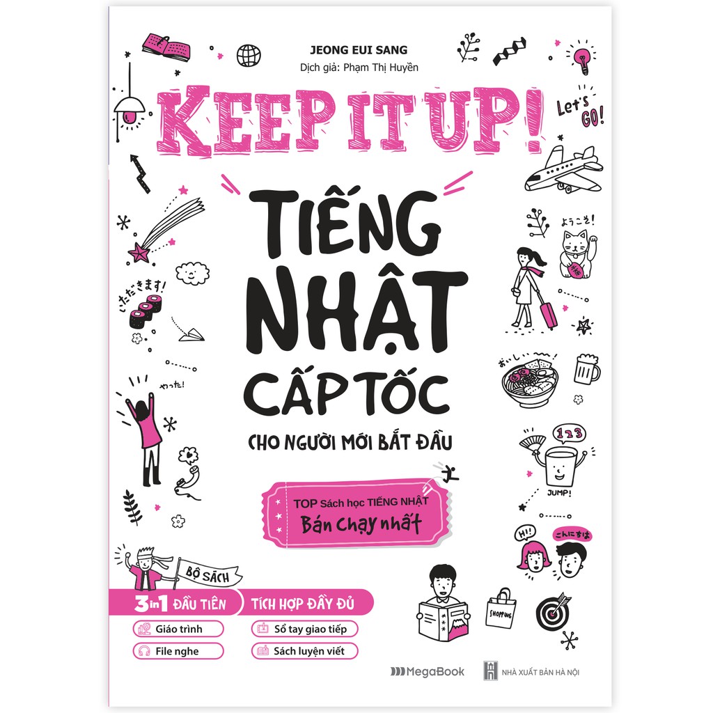 Sách Keep it up – Tiếng Nhật cấp tốc cho người mới bắt đầu
