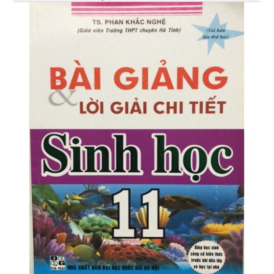 Sách - Bài giảng và Lời giải chi tiết Sinh học 11