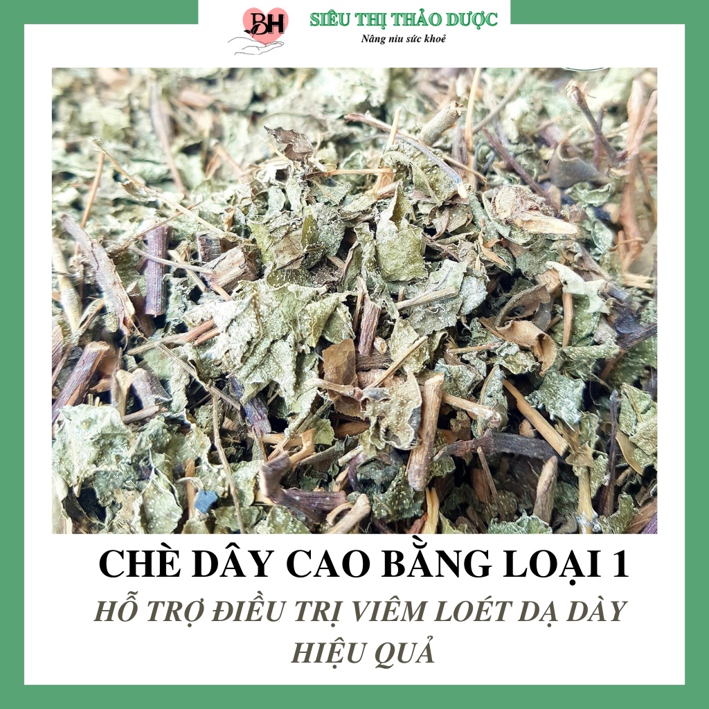 Chè Dây Cao Bằng Hỗ Trợ Dạ Dày Hiệu Quả Túi 1Kg