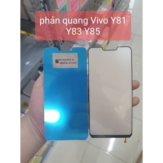 Phản quang vivo y81 / vivo y83 / vivo y85 new zin